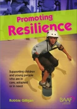 Promoting Resilience by Robbie Gilligan Paperback