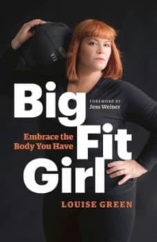 Big Fit Girl by Louise Green Paperback