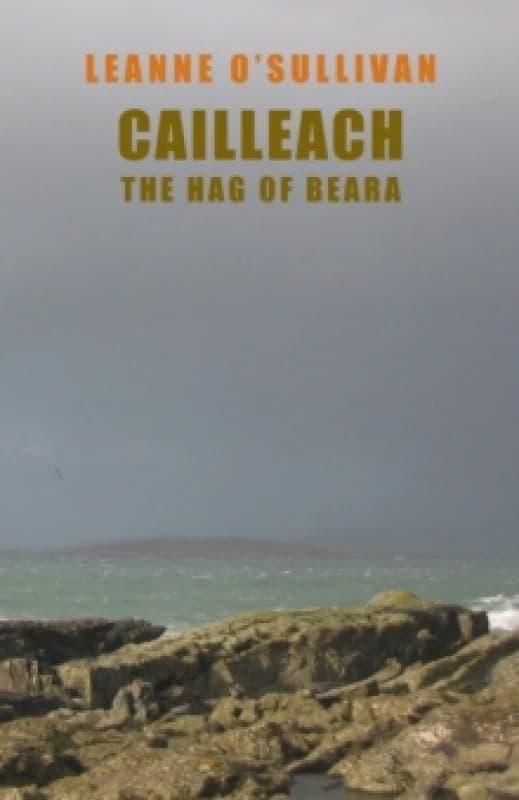 Cailleach: The Hag of Beara Paperback / softback