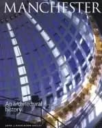 manchester an architectural history