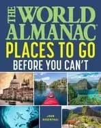 world almanac places to go before you cant