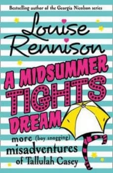 A Midsummer Tights Dream by Louise Rennison Paperback