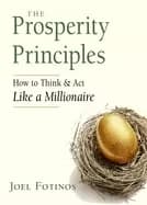 prosperity principles how to think and act like a millionaire