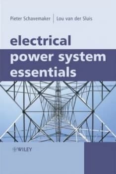 Electrical Power System Essentials by Pieter Schavemaker Hardback