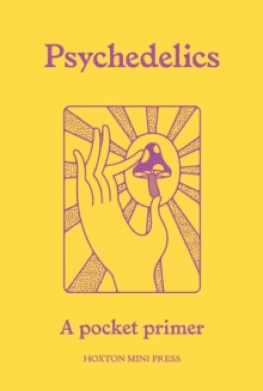 Psychedelics : A pocket primer Paperback / softback
