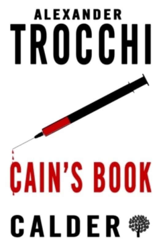 Cain's Book. Paperback. By Alexander Trocchi Books