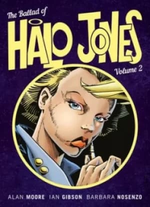 The ballad of Halo Jones Volume 2 by Alan Moore