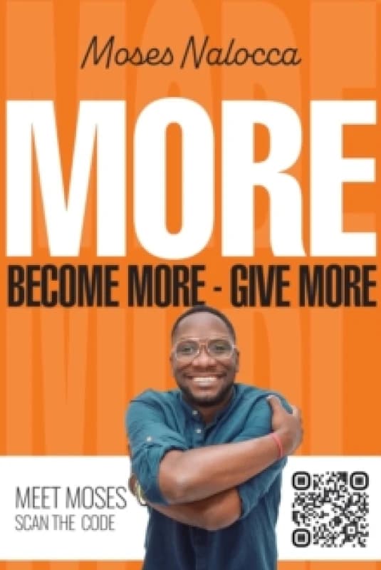MORE : Become more - Give more Paperback / softback