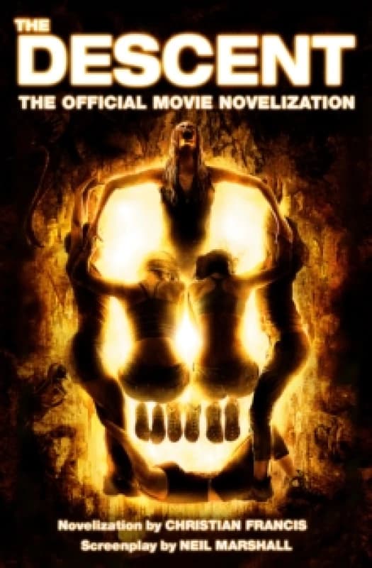 The Descent: The Official Novelization Paperback / softback