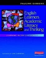 english learners academic literacy and thinking learning in the challenge z
