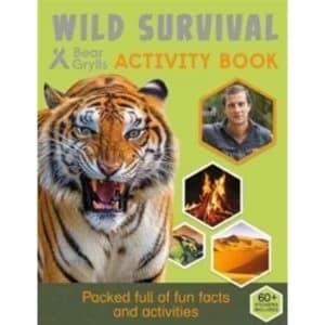 Bear Grylls Activity Series: Wild Survival - Bear Grylls