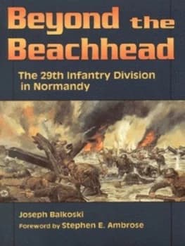 Beyond the Beachhead by Joseph Balkoski Paperback