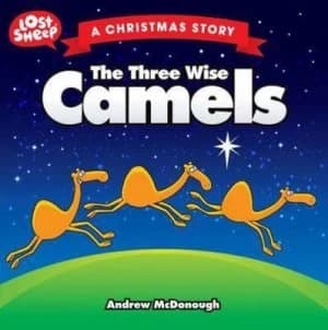 Three Wise Camels by Andrew Mcdonough Paperback