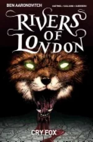 rivers of london vol 5 cry fox