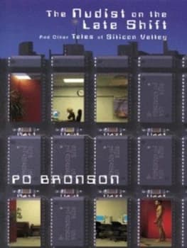 The Nudist on the Late Shift by Po Bronson Paperback