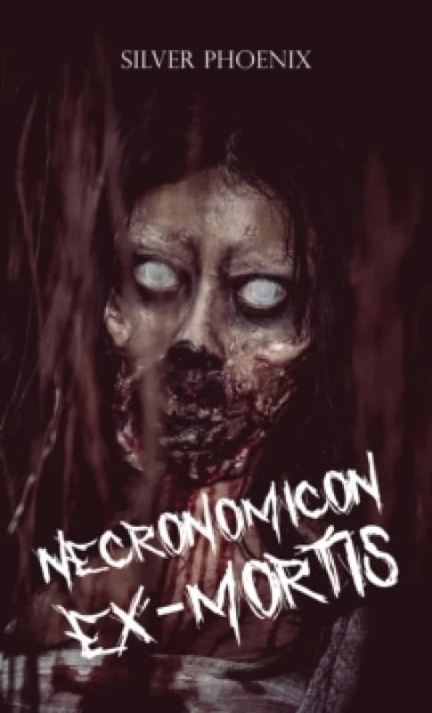 Necronomicon Ex-Mortis. Paperback. By Silver Phoenix Books