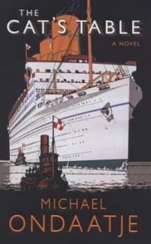 The Cats Table by Michael Ondaatje Hardback