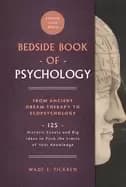 bedside book of psychology from ancient dream therapy to ecopsychology 125