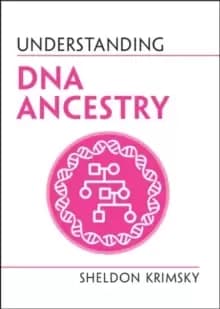 Understanding DNA Ancestry