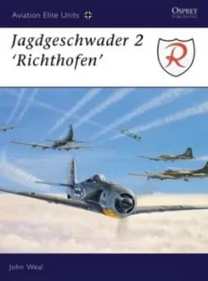 Jagdgeschwader 2 "Richthofen" by John Weal