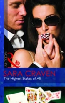 The Highest Stakes of All by Sara Craven Paperback