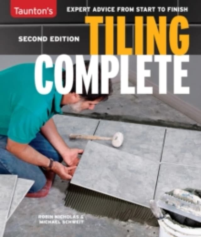 Tiling Complete : Second Edition (reissue) Paperback / softback