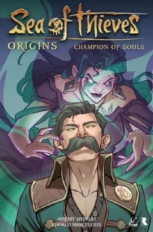 Sea of Thieves: Origins: Champion of Souls (Graphic Novel) Paperback / softback
