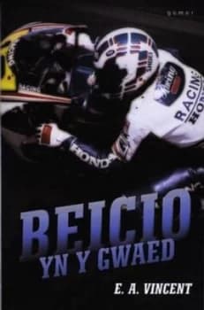 Beicio Yn Y Gwaed by E. a Vincent Paperback