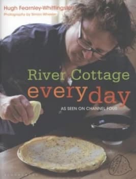 River Cottage Every Day by Hugh Fearnley-Whittingstall Paperback