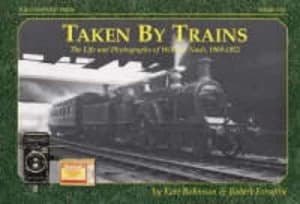 Taken by Trains by Kate Robinson and Robert Forsythe Paperback