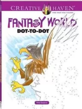 Creative Haven Fantasy World Dot-to-Dot by