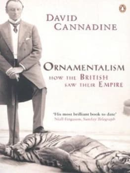 Ornamentalism by David Cannadine Paperback