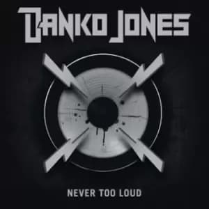 Danko Jones Never too loud CD multicolor
