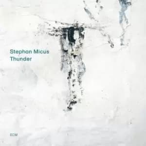 Thunder by Stephan Micus CD Album