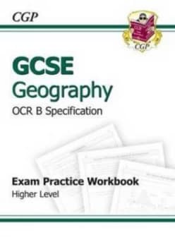 Gcse Geography Ocr B Exam Practice Workbook Higher a -G Course Hardback