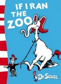 If I Ran the Zoo by Dr Seuss Paperback