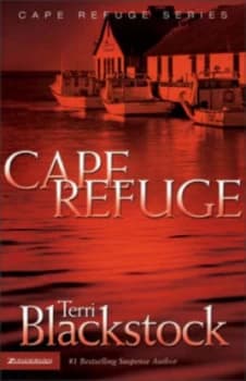 Cape Refuge by Terri Blackstock Paperback