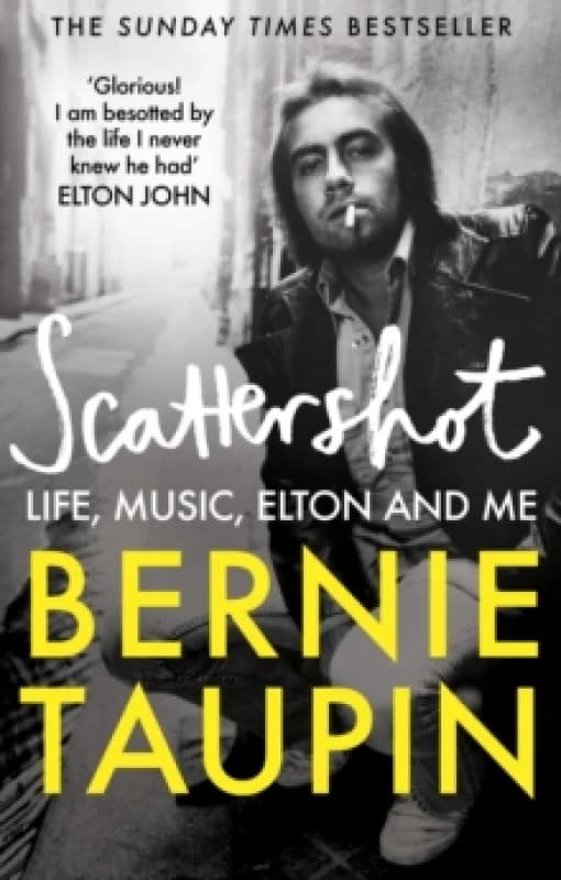 Scattershot : Life, Music, Elton and Me Paperback / softback