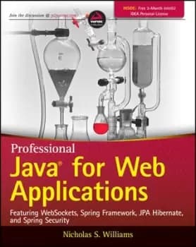 Professional Java for web applications by Nicholas S Williams