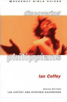 Discovering Philippians by Ian Coffey Book
