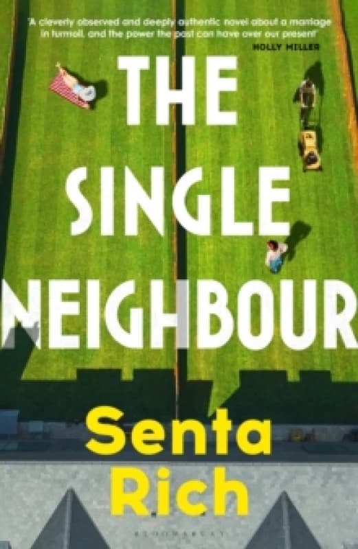 The Single Neighbour Hardback
