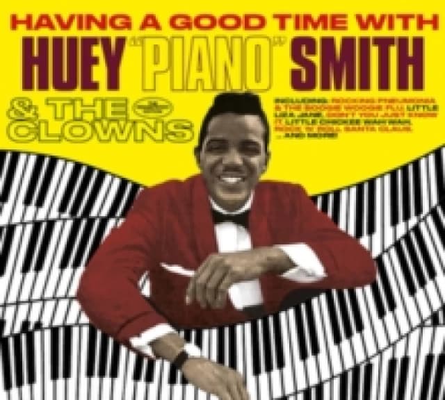 Having a Good Time With Huey 'Piano' Smith & the Clowns CD / Album