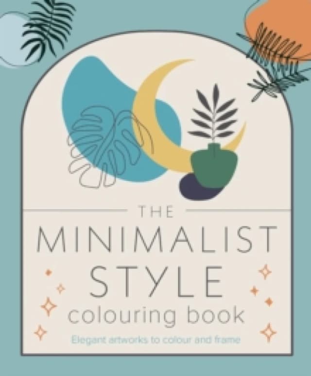 The Minimalist Style Colouring Book Paperback / softback