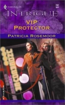 Vip Protector by Patricia Rosemoor Book