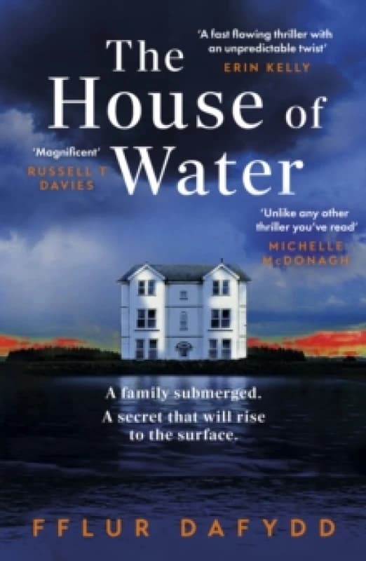 The House of Water : a captivating and addictive domestic thriller with an unforgettable twist Paperback / softback