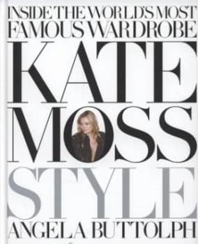 Kate Moss by Angela Buttolph Hardback
