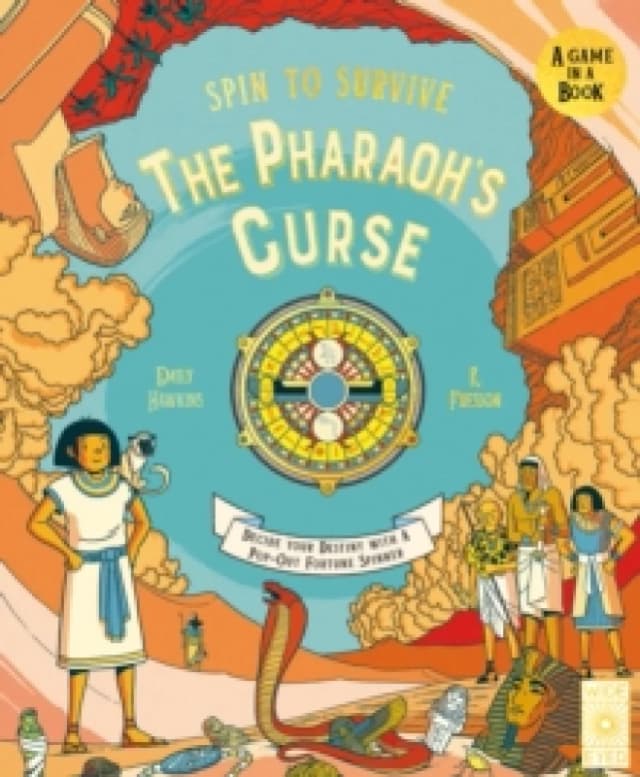Spin to Survive: The Pharaoh's Curse : Decide Your Destiny with a Pop-Out Fortune Spinner Volume 5 Novelty book