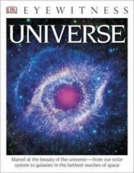 Dk Eyewitness Books Universe by Dk Book