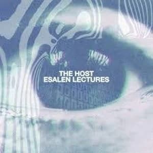 The Host - Esalen Lectures Vinyl