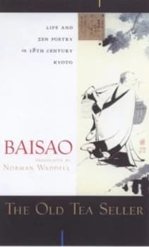 The Old Tea Seller by Baisao Hardback
